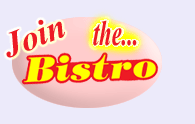Join Club Bistro  ... Special Promotions Sent via E-mail